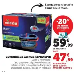 Hyper U VILEDA Combine de lavage h2pro spin offre