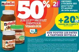 Super U SUR TOUTES LES PATES A TARTINER NUTELLA offre