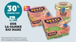 Super U SUR LA GAMME RIO MARE offre
