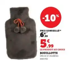 Hyper U Bouillotte offre