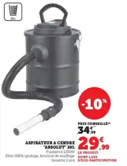 Hyper U Aspirateur a cendre "absolut offre