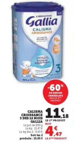 Super U Calisma croissance 3 des 12 mois offre