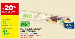 Carrefour Market CARREFOUR BIO Pâte à tarte Feuilletée offre