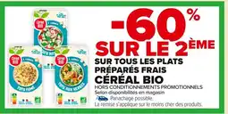 Carrefour Market Sur tous les plats préparés frais céréal bio offre
