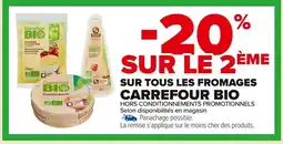 Carrefour Market CARREFOUR BIO Sur tous les fromages offre