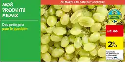 Carrefour Market Raisin italia filière qualité carrefour offre