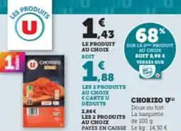 Super U Chorizo u offre