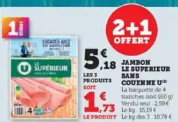 Super U Jambon le superieur sans offre