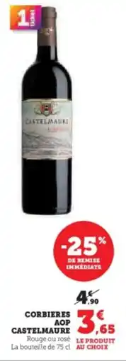 Super U Corbieres aop castelmaure offre