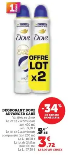 Super U Deodorant dove advanced care offre