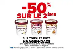 Carrefour Market HAAGEN-DAZS Sur tous les pots offre