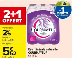 Carrefour Market COURMAYEUR Eau minérale naturelle offre