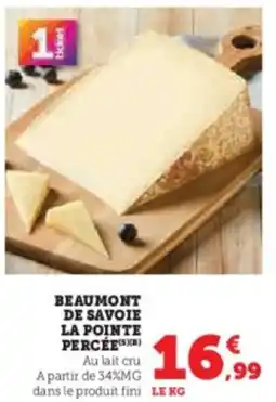 Super U Beaumont de savoie la pointe percée offre