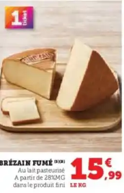 Super U Brézain fumé offre