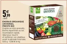 Intermarché Contact PRESTO BIO Engrais organique universel offre