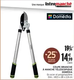 Intermarché Contact DOMÉDIA Coupe branche à manche télescopique offre