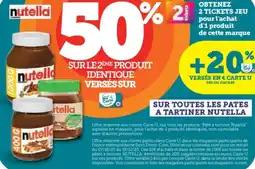 Hyper U SUR TOUTES LES PATES A TARTINER NUTELLA offre