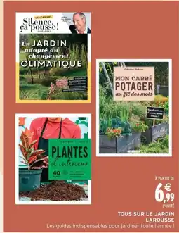 Intermarché Contact Tous sur le jardin larousse offre
