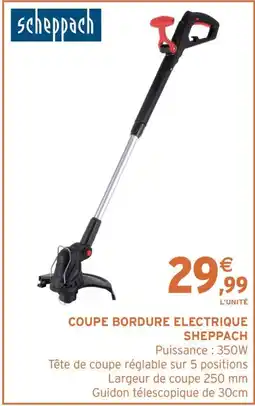 Intermarché Contact SCHEPPACH Coupe bordure electrique offre