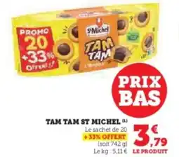 Hyper U Tam tam st michel offre