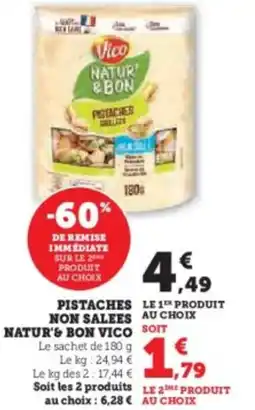 Hyper U Pistaches non salees natur'& bon offre