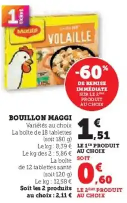 Hyper U Bouillon maggi offre