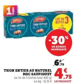 Hyper U Thon entier au naturel msc saupiquet offre