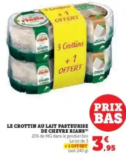 Hyper U Le crottin au lait pasteurise de chevre rians offre