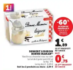 Hyper U Dessert liegeois au choix bonne maman offre