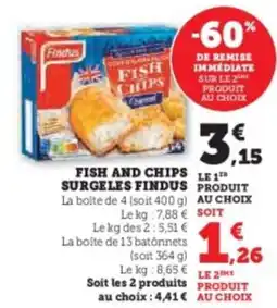 Hyper U Fish and chips surgeles findus offre