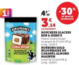 Hyper U Bouchees glacees ben & jerry's offre