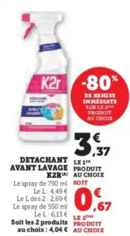 Hyper U Detachant avant lavage k2r offre