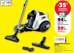 Hyper U Aspirateur sans sac bosch offre