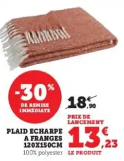 Hyper U Plaid echarpe a franges 120x150cm offre