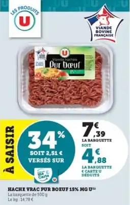 Hyper U Hache vrac pur boeuf 15% mg u offre