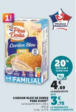 Hyper U Cordon bleu de dinde pere dodu offre