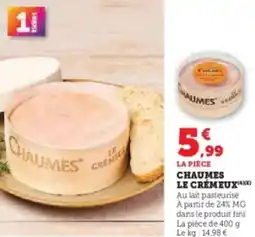 Hyper U Chaumes le crémeux offre