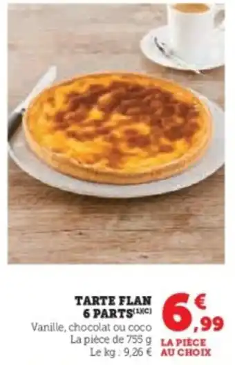 Hyper U Tarte flan 6 parts offre