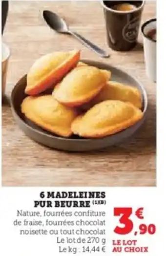 Hyper U 6 madeleines pur beurre offre