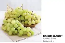 Hyper U Raisin blanc offre