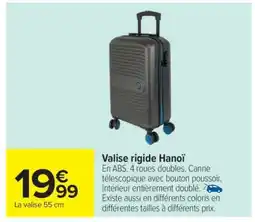 Carrefour Market Valise rigide Hanoï offre