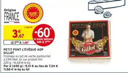 Intermarché GILLOT Petit pont l'évêque AOP offre