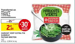 Intermarché PAYSAN BRETON Haricot Vert Extra Fin Surgelé offre