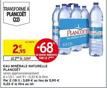 Intermarché PLANCOËT Eau Minérale Naturelle offre