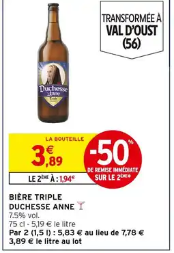 Intermarché DUCHESSE ANNE Bière Triple offre