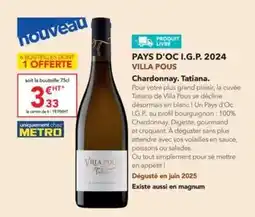 METRO Metro - pays d'oc i.g.p. 2024 villa pous offre