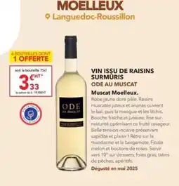 METRO Vin issu de raisins surmuris offre