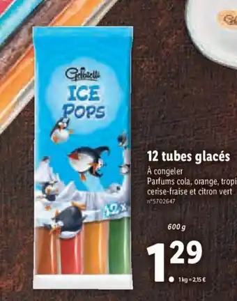Lidl 12 tubes glacés offre
