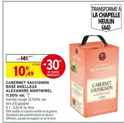 Intermarché ALEXANDRE MONTMIREL Cabernet Sauvignon Rosé Moelleux offre