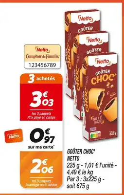 Netto Netto Goûter Choc' offre